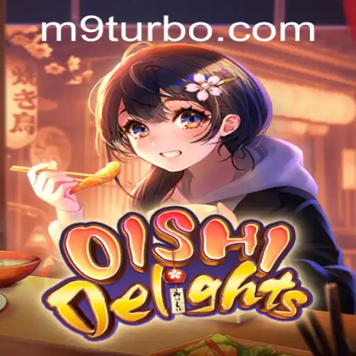 Descubra o Fascinante Mundo de OishiDelights com TURBO-M9
